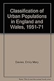 A classification of urban populations in England and Wales, 1951-1971