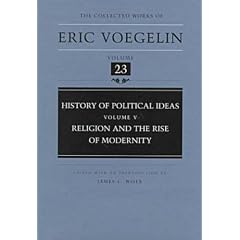 History of Political Ideas, Volume 5 (CW23): Religion and the Rise of Modernity