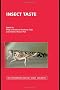Insect Taste: Vol 63 (Society for Experimental Biology)