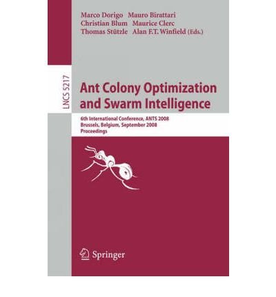 Ant Colony Optimization and Swarm Intelligence (Lecture Notes in Computer Science) (Paperback) - Common