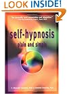 Self-Hypnosis Plain & Simple