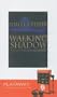 Walking Shadow [With Headphones] (Playaway Adult Fiction)