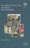 The right to decent work of persons with disabilities