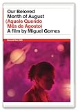 Our Beloved Month of August [DVD]