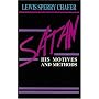 Satan: His Motives & Methods