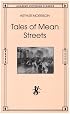 Tales of Mean Streets (Academy Victorian Classic)