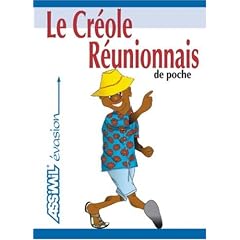 Le Cr�ole R�unionnais de Poche ; Guide de conversation
