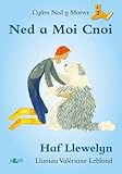 Ned a Moi Cnoi