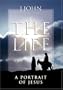 The Life: A Portrait of Jesus