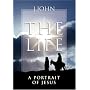 The Life: A Portrait of Jesus
