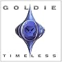Timeless von Goldie
