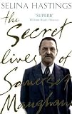 The Secret Lives of Somerset Maugham