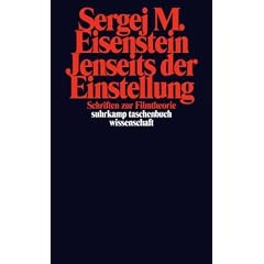 Jenseits der Einstellung. Schriften zur Filmtheorie