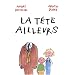 La t�te ailleurs