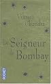 Le seigneur de Bombay