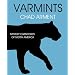 Varmints: Mystery Carnivores of North America
