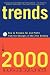 Trends 2000: How to Prepare for and Profit from the Changes of the 21st Century