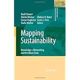 Mapping Sustainability: Knowledge e-Networking and the Value Chain (Alliance for Global Sustainability Bookseries)