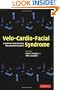 Velo-Cardio-Facial Syndrome: A Model for Understanding Microdeletion Disorders