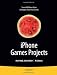 iPhone Games Projects (Books for Professionals by Professionals)