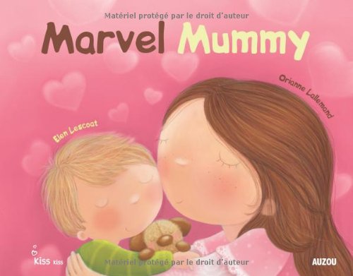 Marvel Mummy (Kiss Kiss)