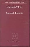 Geometric Dynamics (MATHEMATICS AND ITS APPLICATIONS Volume 513)