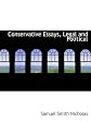 Conservative Essays, Legal and Political