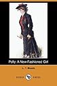 Polly: A New-Fashioned Girl (Dodo Press)
