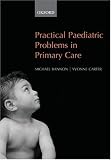 Practical Paediatric Problems in Primary Care