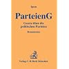 Parteiengesetz (ParteienG): Gesetz �ber die politischen Parteien