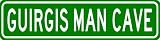 GUIRGIS MAN CAVE Sign - Personalized Last Name Sign - Aluminum - 6 x 24 Inches