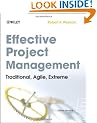 Effective Project Management: Traditional, Agile, Extreme