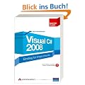 Visual C# 2008: Master Class. Einstieg f�r Anspruchsvolle