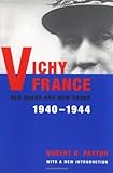 Vichy France: Old Guard and New Order, 1940-1944