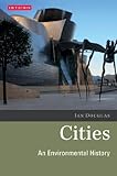 Cities : an environmental history