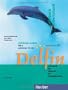 Delfin - Ausgabe in Drei Banden: Lehr- Und Arbeitsbuch 3 MIT CD (German Edition)