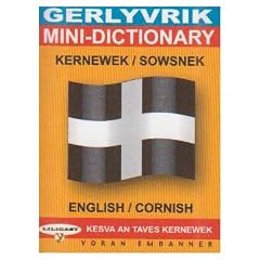 Mini-dictionary, English-Cornish: Gerlyvrik, Kernewek-Sowsnek