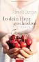 In dein Herz geschrieben: Roman