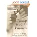 Telling is Risky Business: Mental Health Consumers Confront Stigma