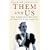 Them and Us: The American Invasion of British High Society