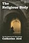 The Religious Body
