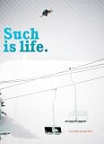 【スキー DVD】 Such Is Life(サッチ・イズ・ライフ) 輸入版 [DVD]