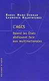 Revue Liber  / L'AGCS : Quand les Etats abdiquent face aux multinationales