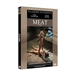 Meat - plaisirs interdits