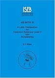 Ab initio III : a Latin companion for common entrance level 3 and scholarship