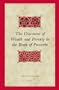 The Discourse of Wealth and Poverty in the Book of Proverbs (Biblical Interpretation Series)
