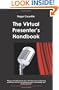 The Virtual Presenter's Handbook