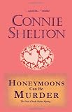Honeymoons Can Be Murder: The Sixth Charlie Parker Mystery (Charlie Parker Mysteries)