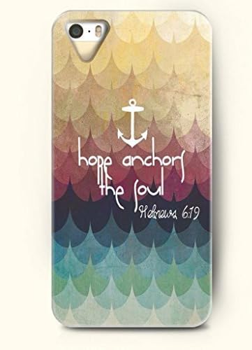 OOFIT Apple iPhone 5 5S Case - Christian quotes Hope Anchors The Soul Hebrew 6:19