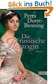 Die russische Herzogin: Historischer Roman